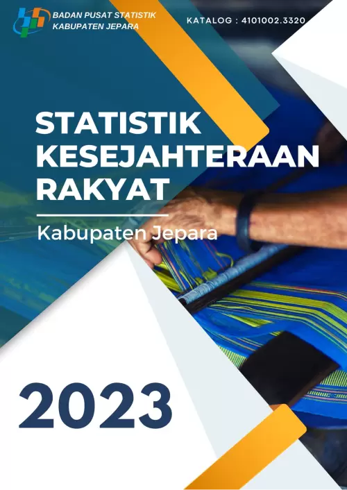 Statistik Kesejahteraan Rakyat Kabupaten Jepara 2023