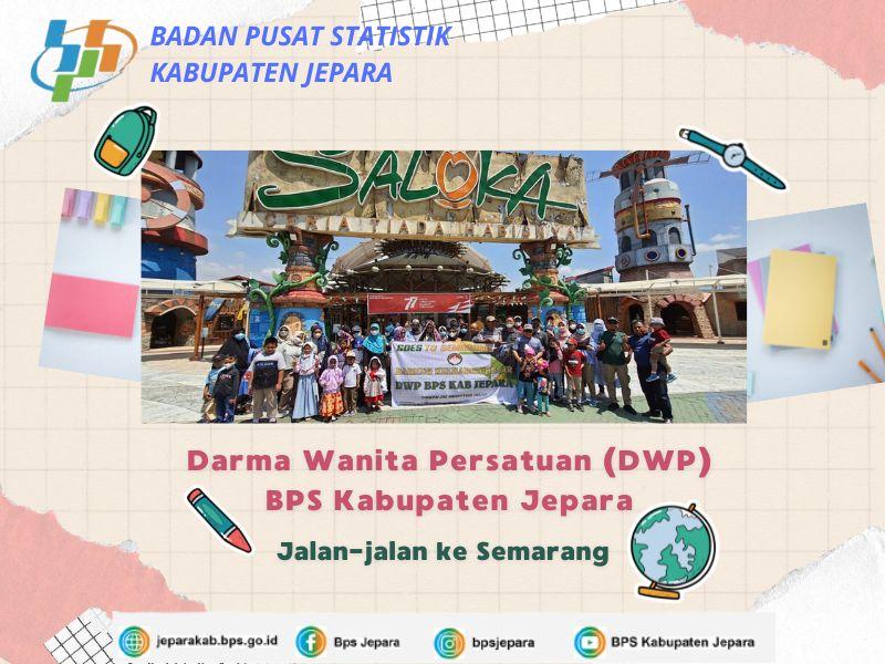 DWP BPS Kabupaten Jepara Goes To Semarang