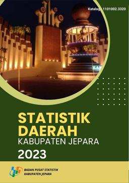 Statistik Daerah Kabupaten Jepara 2023