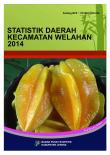 Statistik Daerah Kecamatan Welahan 2014