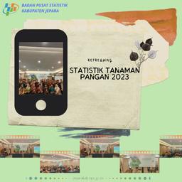 Refreshing Petugas Survei Statistik Tanaman Pangan Tahun 2023