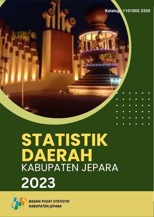 Statistik Daerah Kabupaten Jepara 2023