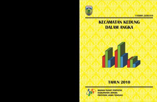 KEDUNG SUBDISTRICT IN FUGURES 2010