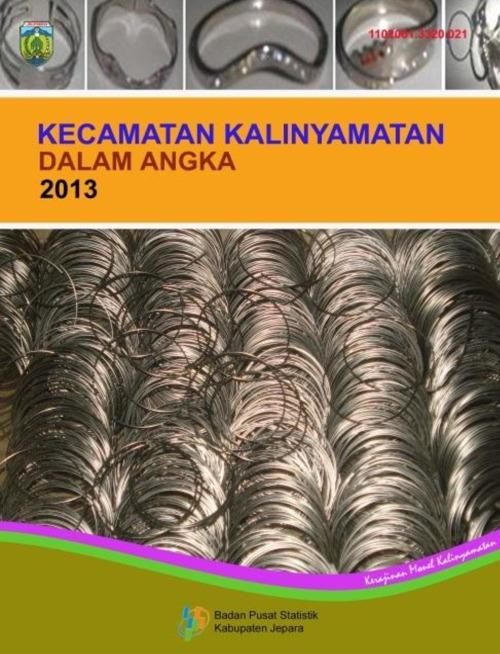 Kecamatan Kalinyamatan Dalam Angka 2013